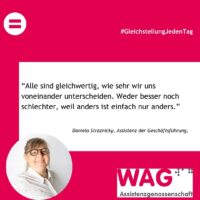 Text auf Magenta-Hintergrund mit den Worten "Alle sind gleichwertig, wie sehr wir uns voneinander unterscheiden. Weder besser noch schlechter, weil anders ist einfach nur anders. " und einem Bild von lächelnder Frau mit Brille. # GleichstellungJedenTag