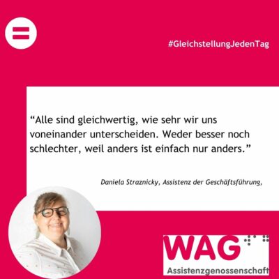 Text auf Magenta-Hintergrund mit den Worten "Alle sind gleichwertig, wie sehr wir uns voneinander unterscheiden. Weder besser noch schlechter, weil anders ist einfach nur anders. " und einem Bild von lächelnder Frau mit Brille. # GleichstellungJedenTag