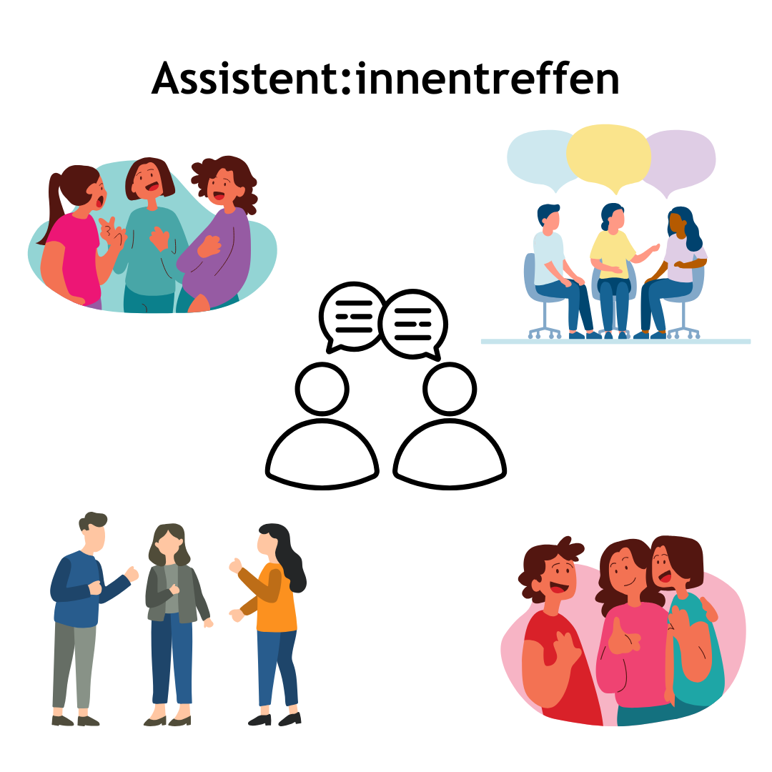 Grafiken, die skizzierte Personen zeigen, die miteinander sprechen. Text: Assistent:innentreffen